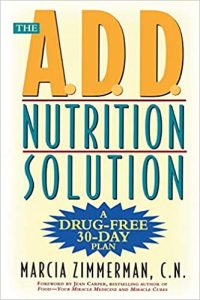 The A.D.D. Nutrition Solution